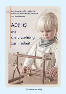 ADHS und die Erziehung zur Freiheit